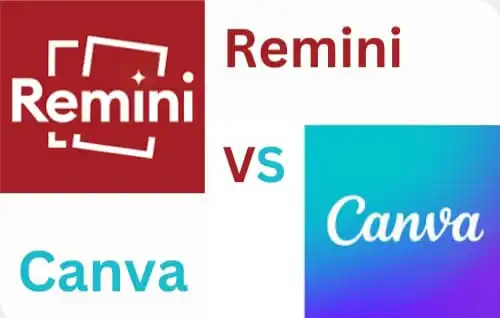 Remini Vs Canva