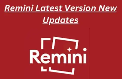 remini latest version