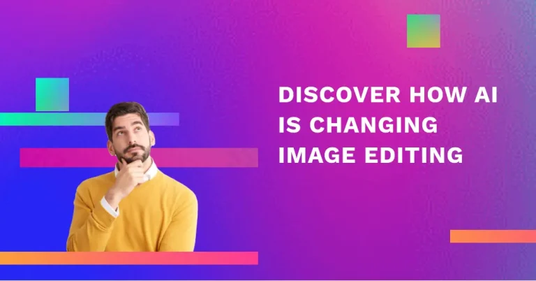 How AI is Revolutionizing Photo Editing: The Future of Visual Creativity (2024)