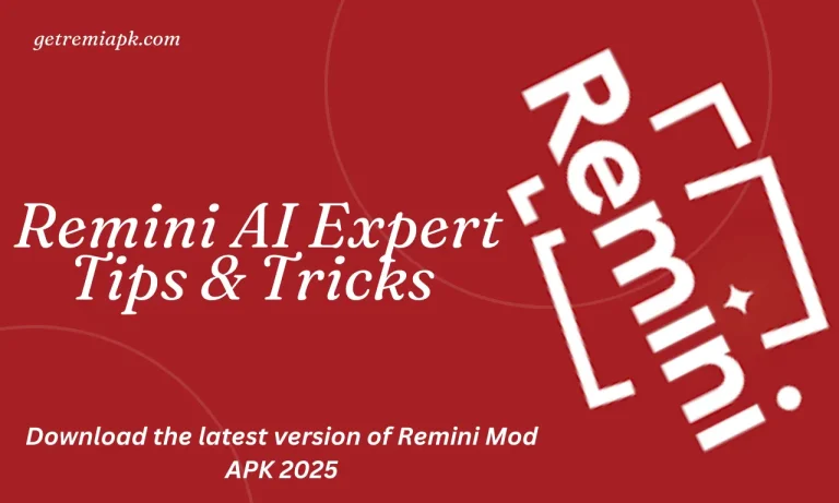 Remini AI Expert tips and tricks