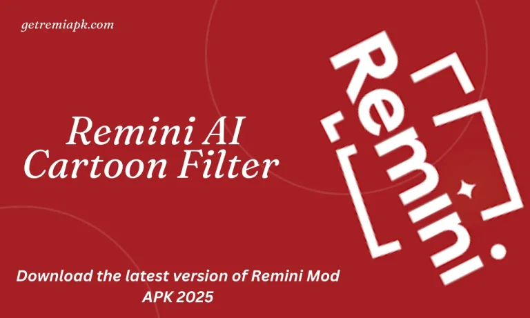 Remini AI Cartoon filter 2025