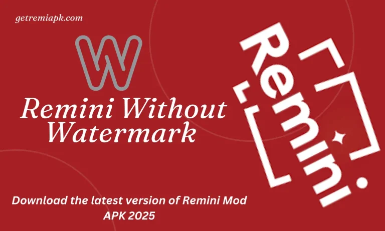 remini mod apk without watermark 2025